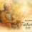 A Father's Day Reflection: Honoring His Legacy, Living His Values